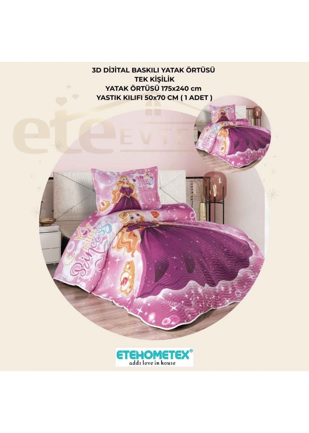 ETEHOMETEX TEK KİŞİLİK 3D DİJİTAL BASKILI YATAK ÖRTÜSÜ PRENSES 8696474232040